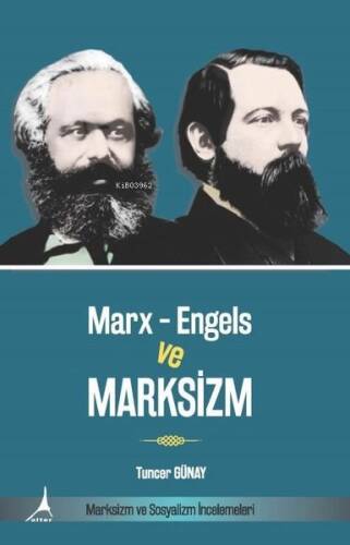 Marx-Engels ve Marksizm - Marksizm ve Sosyalizm İncelemeleri - 1