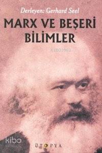 Marx ve Beşeri Bilimler - 1