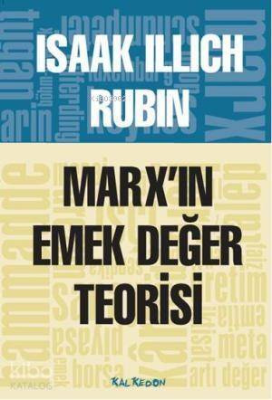 Marx'ın Emek Değer Teorisi - 1