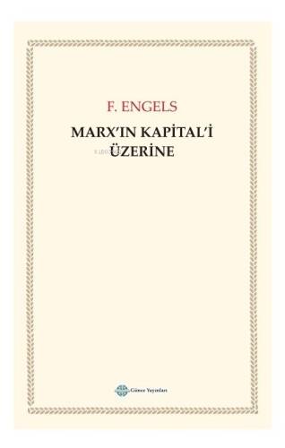 Marx’ın Kapital’i Üzerine - 1