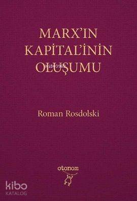 Marx'ın Kapital'inin Oluşumu - 1