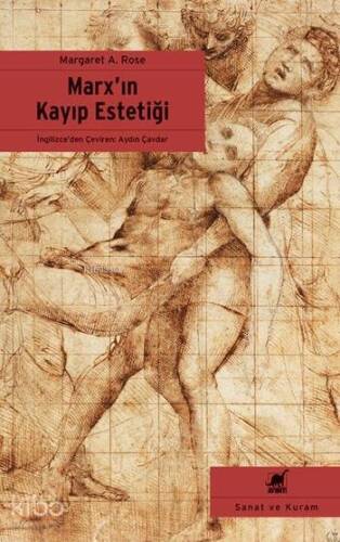 Marx'ın Kayıp Estetiği; Karl Marx ve Görsel Sanatlar - 1