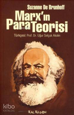 Marx'ın Para Teorisi - 1