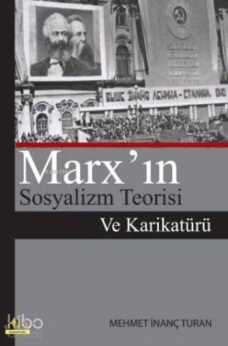 Marx'ın Sosyalizm Teorisi ve Karikatürü - 1