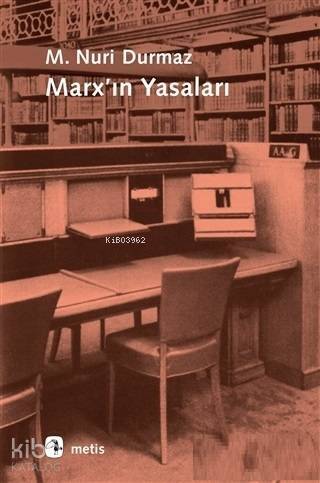 Marx'ın Yasaları - 1