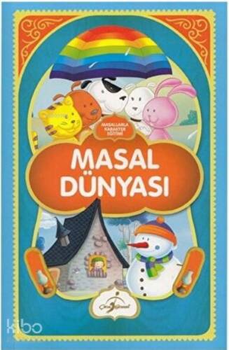 Masal Dünyası - Masallarla Karakter Eğitimi - 1