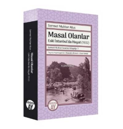 Masal Olanlar ;-Eski İstanbul’da Hayat- (1932) - 1