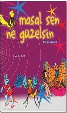 Masal Sen Ne Güzelsin - 1