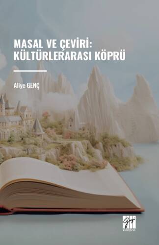 Masal Ve Çeviri : Kültürlerarası Köprü - 1