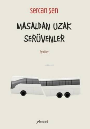 Masaldan Uzak Serüvenler - Öyküler - 1