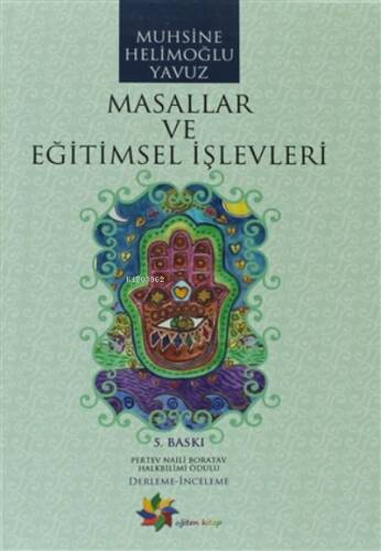 Masallar ve Eğitimsel İşlevleri - 1