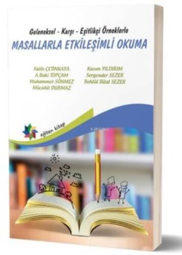 Masallarla Etkileşimli Okuma - Geleneksel Karşı Eşitlikçi Örneklerle - 1