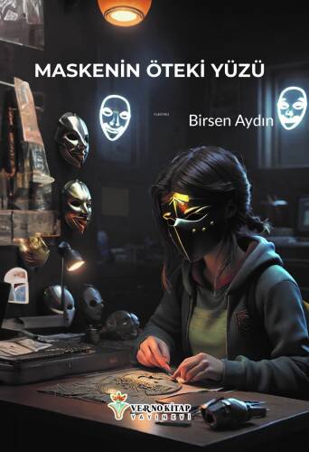 Maskenin Öteki Yüzü - 1