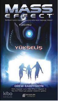 Mass Effect; Yükseliş - 1