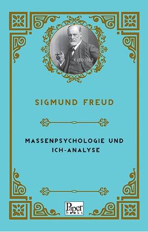 Massenpsychologie Und Ich-Analyse - 1