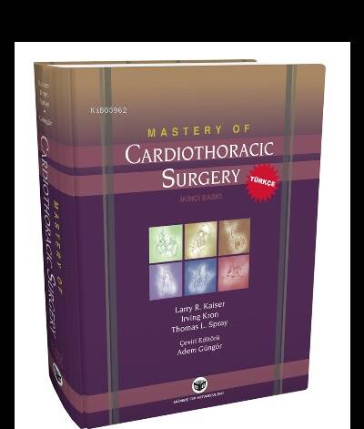 Mastery of Cardiothoracic Surgery - Türkçe - 1