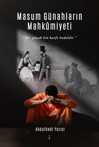 Masum Günahların Mahkümiyeti - 1