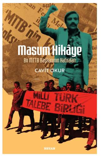 Masum Hikaye;Bir MTTB Başkanının Hatıraları - 1