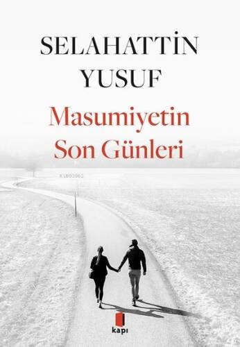 Masumiyetin Son Günleri - 1