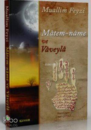 Matem-name ve Vaveyla - 1