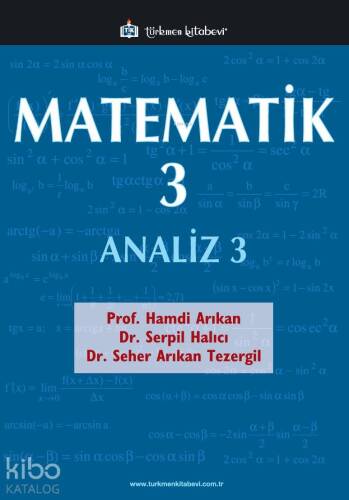 Matematik - 3 / Analiz - 3; 407 Problem, 490 Çözümlü Örnek - 1