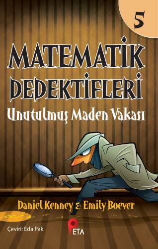 Matematik Dedektifleri 5 ;Unutulmuş Maden Vakası - 1