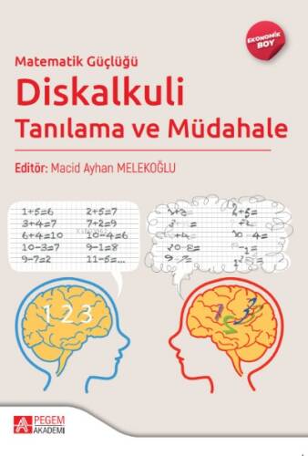 Matematik Güçlüğü Diskalkuli Tanılama ve Müdahale - (Ekonomik Boy) - 1