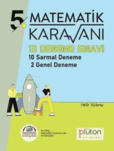 Matematik Karavanı 5. Sınıf 12 Deneme Sınavı Plüton Yayınları - 1