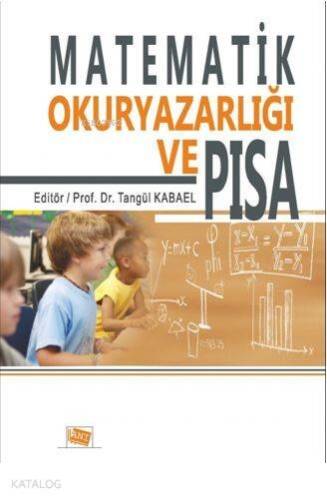 Matematik Okur Yazarlığı ve Pısa - 1