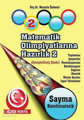 Matematik Olimpiyatlarına Hazırlık - 2; Temel Bilgiler - II - 1