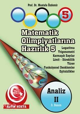 Matematik Olimpiyatlarına Hazırlık -5 Analiz-II - 1