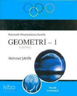 Matematik Olimpiyatlarına Hazırlık Geometri 1 - 1