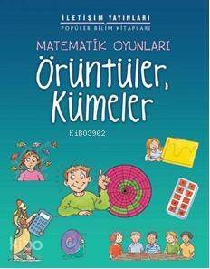 Matematik Oyunları; Örüntüler, Kümeler - 1