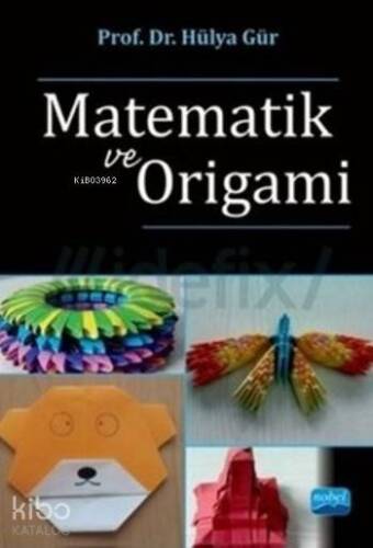 Matematik Ve Origami - 1