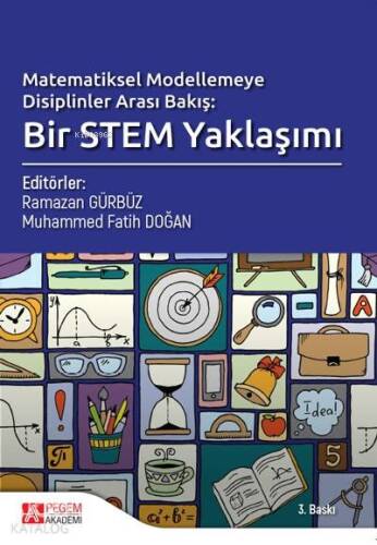 Matematiksel Modelemeye Disiplinler Arası Bakış; Bir Stem Yaklaşımı - 1