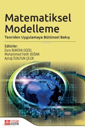 Matematiksel Modelleme: Teoriden Uygulamaya Bütünsel Bakış - 1