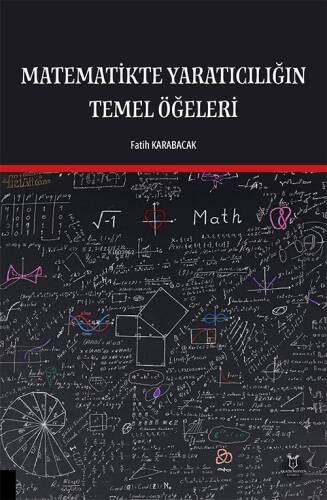 Matematikte Yaratıcılığın Temel Öğeleri - 1