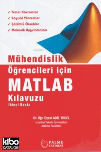 Matlab; Mühendislik Öğrencileri İçin MATLAB Kılavuzu - 1