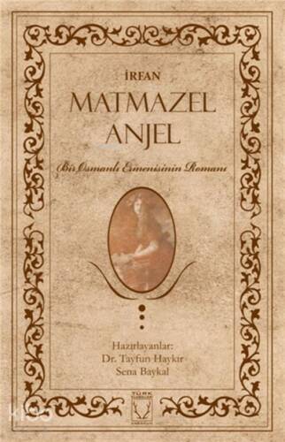 Matmazel Anjel - İrfan - 1