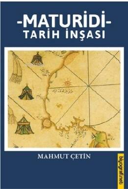 Maturidi Tarih İnşası - 1