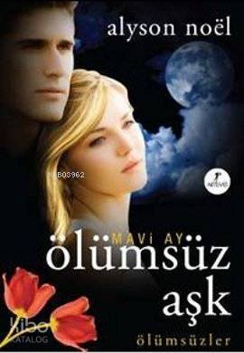 Mavi Ay Ölümsüz Aşk; Ölümsüzler - 1