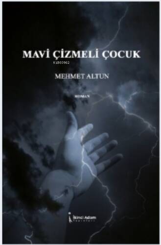 Mavi Çizmeli Çocuk - 1