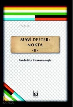 Mavi Defter: Nokta -2 - 1