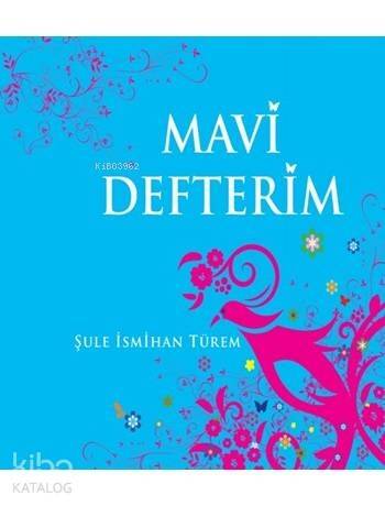 Mavi Defterim (Ciltli) - 1