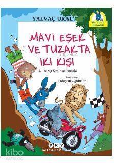 Mavi Eşek ve Tuzakta İki Kişi; Bu Yarışı Kim Kazanacak? - 1