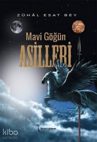 Mavi Göğün Asilleri - 1