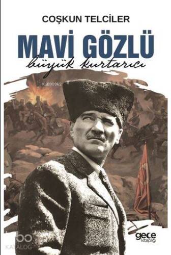 Mavi Gözlü Büyük Kurtarıcı - 1