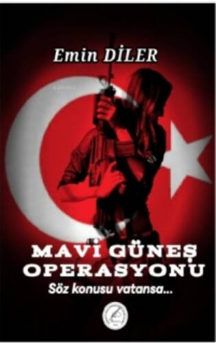 Mavi Güneş Operasyonu - 1