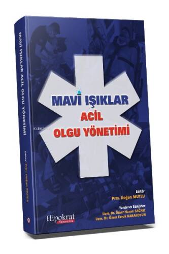 Mavi Işıklar Acil Olgu Yönetimi - 1