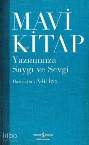 Mavi Kitap; Yazınımıza Saygı ve Sevgi - 1